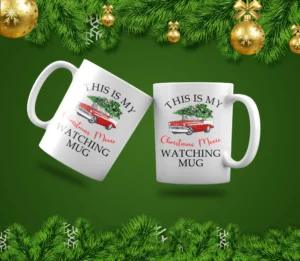 this is my christmas movie mug