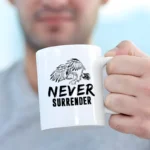 Never surrender mug