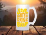 save water, drink beer personalized mug